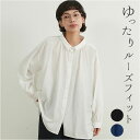 ブラウス シャツ 長袖 レディース 定番 ワイドシャツ 長袖ブラウス 長袖シャツ 襟付き ゆったり 春 秋 冬 おしゃれ かわいい トップス ナチュラル きれい...