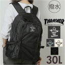 スラッシャー リュック THRASHER THR-299 定番 バッグ バックパック リュックサック ポリエステル 軽量 30l 30リットル レディース メンズ 通勤 通学 ブラック 黒 バック 鞄 オシャレ おしゃれ シンプル ブランド レディースバッグ