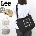 Lee リー ショルダーバッグ 320-1353 定番 手提げバッグ ショルダーバック 肩掛けバッグ 肩掛けバック 小さめ おしゃれ レディース メンズ 布バッ...