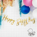PartyDeco　ペーパーバナー バースデーバナー　ゴールド バースデー ディスプレイ サプライズ ギフト パーティー Birthday Banner Party かわいい　イベント　筆記体　誕生日祝い　装飾 飾り 誕生日 誕生会 お祝い