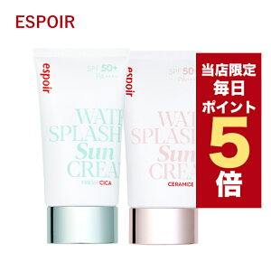 Źݥ5ܡڹ񥳥 Ƥߤ ݥ espoir  ץå 󥯥꡼ SPF50+ PA+++ 60ml ߥ  ץ