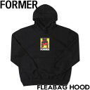 プルオーバーパーカー フーディ FORMER フォーマー FLEABAG HOOD FFL-24323 日本代理店正規品