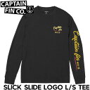 【送料無料】 ロングスリーブTEE ロンT CAPTAIN FIN キャプテンフィン SLICK SLIDE LOGO LONG SLEEVE TEE 21A3632400 日本代理店正規品(4)
