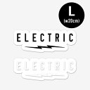 【送料無料】 クリアステッカー ELECTRIC エレクトリック UNDERVOLT CLEAR STICKER Lサイズ 日本代理店正規品