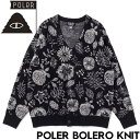 【クリアランスセール】 カーディガン セーター ニット POLeR ポーラー POLER BOLERO KNIT 243MCV0043 BLK 日本代理店正規品