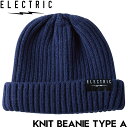 【クリアランスセール】 ニットキャップ カフビーニー ELECTRIC エレクトリック KNIT BEANIE TYPE A E24FC01 NVY 日本代理店正規品
