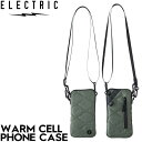 【送料無料】 スマホケース 保温 耐寒冷地 ELECTRIC エレクトリック WARM CELL PHONE CASE EA60 OLV 日本代理店正規品