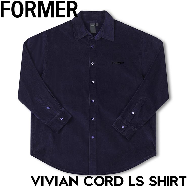 長袖シャツ コーデュロイ FORMER フォーマー VIVIAN CORD LS SHIRT FSH-24403 日本代理店正規品