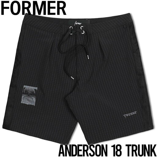 【送料無料】 ボードショーツ ストレッチショーツ FORMER フォーマー ANDERSON 18 TRUNK FBO-24112 日本代理店正規品 【送料無料】 ボードショーツ ストレッチショーツ FORMER フォーマー ANDERSON 18 TRUNK FBO-24112 日本代理店正規品
