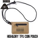 【クリアランスセール】 【送料無料】 コインポーチ コインケース POLeR ポーラー HIGH&DRY TPU COIN POUCH 241MCV0406 B...