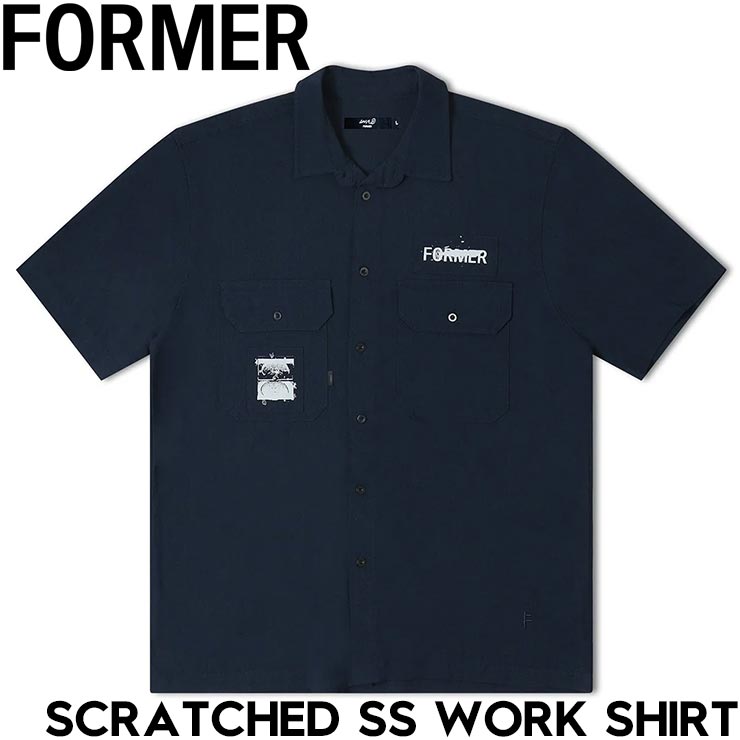 【クリアランスセール】 半袖シャツ FORMER フォーマー SCRATCHED SS WORK SHIRT FSH-24312 日本代理店正規品