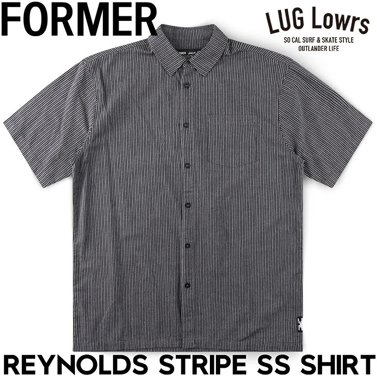 Rakuten - FORMER フォーマー メンズ 半袖シャツ ストライプシャツ コットンシャツ REYNOLDS STRIPE SS SHIRT FSH-26101 26SP 日本代理店正規品