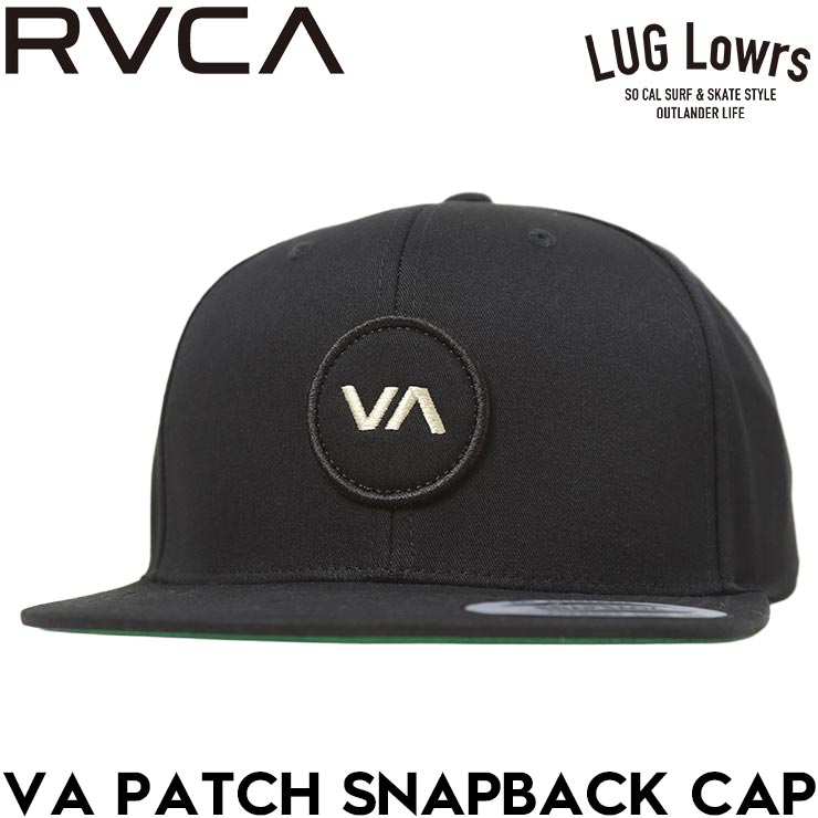 Rakuten - RVCA ルーカ キャップ メンズ 帽子 スナップバックキャップ 6パネルキャップ フラットバイザー ツイルキャップ VA PATCH SNAPBACK CAP AVYHA00467 BLK 26SP 日本代理店正規品