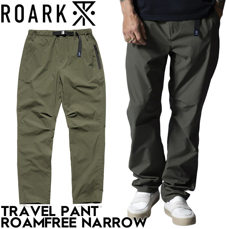 ROARK ロアーク パンツ メンズ ロングパンツ テーパードパンツ イージーパンツ ストレッチパンツ 撥水 速乾 TRAVEL PANT ROAMFREE NARROW RPJ1200-DAR 26SP 日本代理店正規品