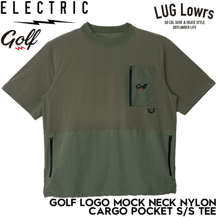 Rakuten - ELECTRIC GOLF エレクトリックゴルフ ゴルフウェア メンズ 半袖シャツ モックネック ナイロンTシャツ カーゴポケット 撥水 軽量 GOLF LOGO MOCK NECK NYLON CARGO POCKET S/S TEE EG26ST03 OLIVE 26SP 日本代理店正規品