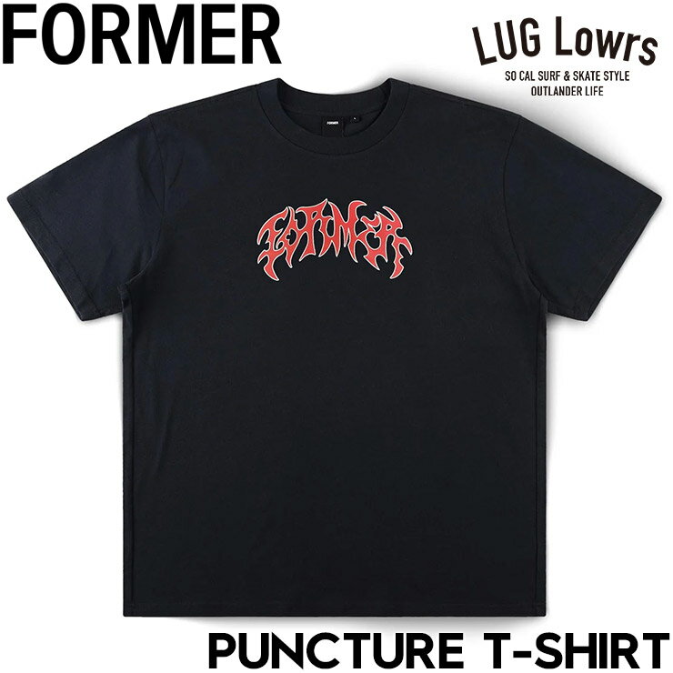 Rakuten - FORMER フォーマー Tシャツ メンズ 半袖Tシャツ プリントTシャツ ロゴTシャツ コットンTシャツ PUNCTURE T-SHIRT FTE-25118-BLK 25SU 日本代理店正規品