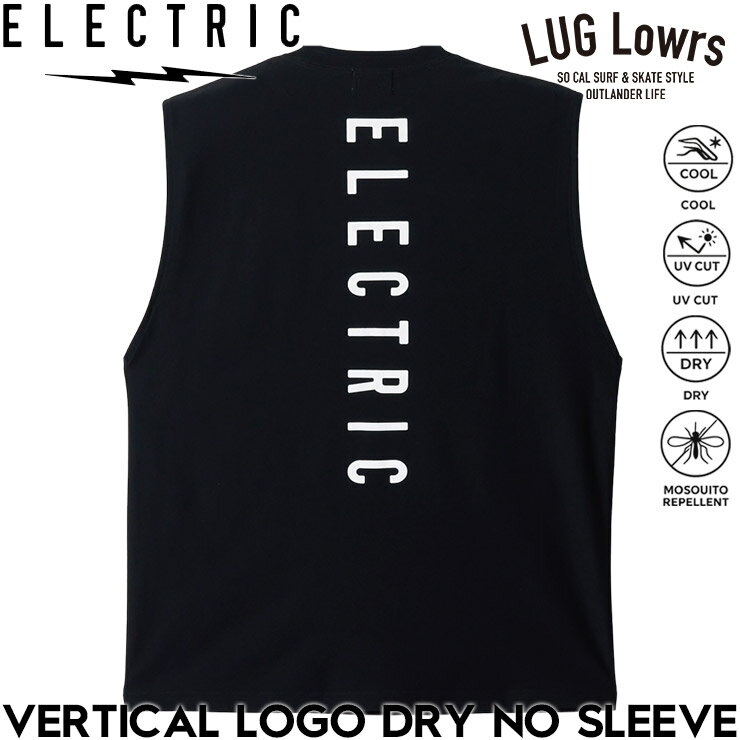 Rakuten - ELECTRIC エレクトリック タンクトップ メンズ ノースリーブTシャツ ドライTシャツ UVカット 吸水速乾 接触冷感 防蚊加工 VERTICAL LOGO DRY NO SLEEVE BLACK E26ST37 26SP 日本代理店正規品