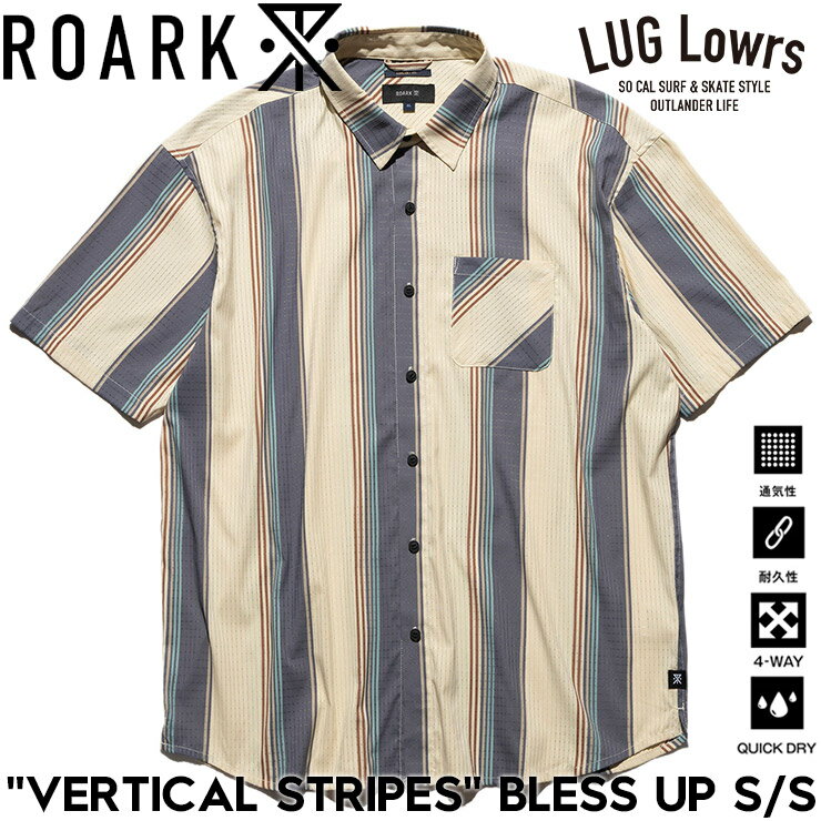 Rakuten - ROARK ロアーク シャツ メンズ 半袖シャツ ストライプシャツ 速乾 ストレッチ BLESS UP VERTICAL STRIPES RWJ1225-IOY 26SU 日本代理店正規品