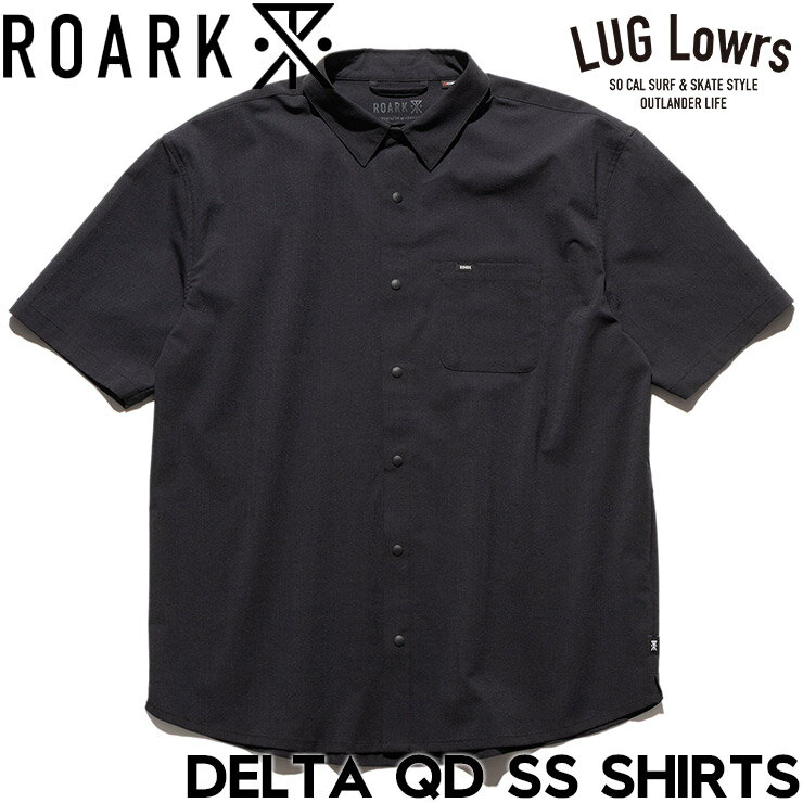 乐天商城 - ROARK ロアーク シャツ メンズ 半袖シャツ 速乾シャツ ドライシャツ ストレッチ 接触冷感 吸汗速乾 抗菌防臭 DELTA QD S/S SHIRTS RWJD1220-JBL 26SU 日本代理店正規品