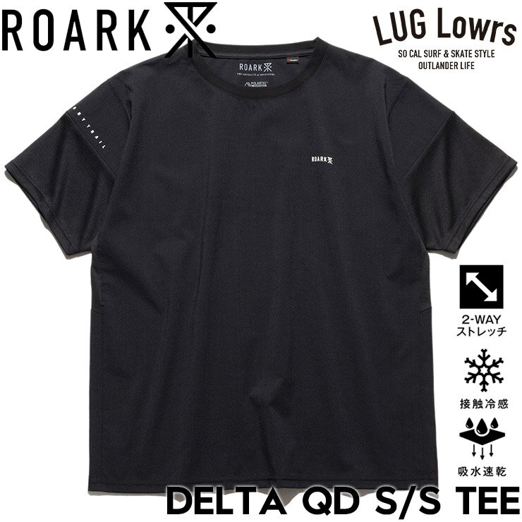 乐天商城 - ROARK ロアーク Tシャツ メンズ 半袖Tシャツ 速乾Tシャツ ドライTシャツ ストレッチ 接触冷感 吸水速乾 抗菌 防臭 DELTA QD S/S TEE RTJPD1220-JBL 26SU 日本代理店正規品