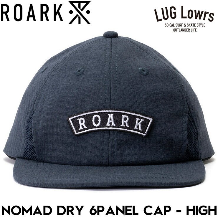 Rakuten - ROARK ロアーク キャップ メンズ レディース 6パネルキャップ 帽子 ドライキャップ ストレッチ 接触冷感 NOMAD DRY 6PANEL CAP HIGH RHJ1224-SBL 26SU 日本代理店正規品