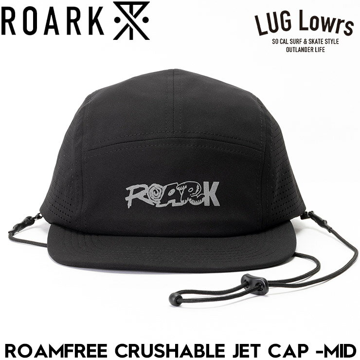 ROARK ロアーク キャップ メンズ レディース ジェットキャップ 折りたたみ 撥水 速乾 ストレッチ 接触冷感 ROAMFREE CRUSHABLE JET CAP MID RHJ1220-BLK 26SU 日本代理店正規品