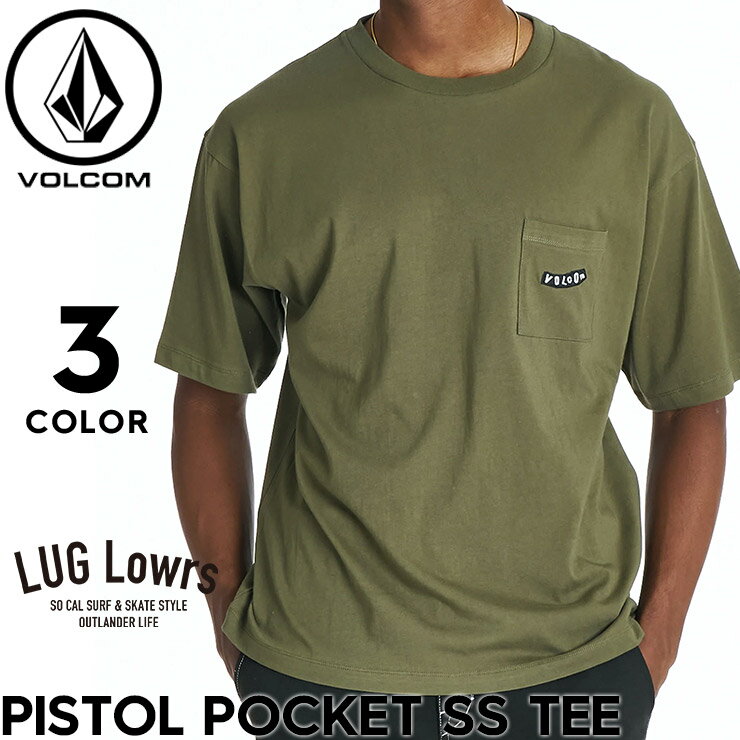 Rakuten - VOLCOM ボルコム Tシャツ メンズ 半袖Tシャツ ポケットTシャツ ロゴTシャツ コットンTシャツ ルーズフィット PISTOL POCKET SS TEE VST262021 26SS 日本代理店正規品