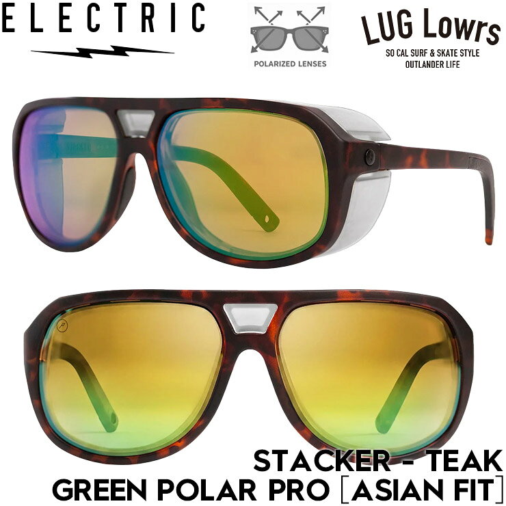 ELECTRIC エレクトリック サングラス メンズ レディース 偏光サングラス スポーツサングラス アウトドアサングラス STACKER TEAK GREEN POLAR PRO 日本代理店正規品