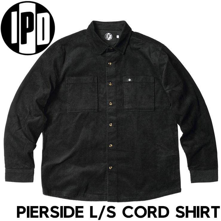 IPD アイピーディー PIERSIDE L/S CORD SHIRT 長袖シャツ コーデュロイシャツ MWVC2402PSD BLK 日本代理店正規品
