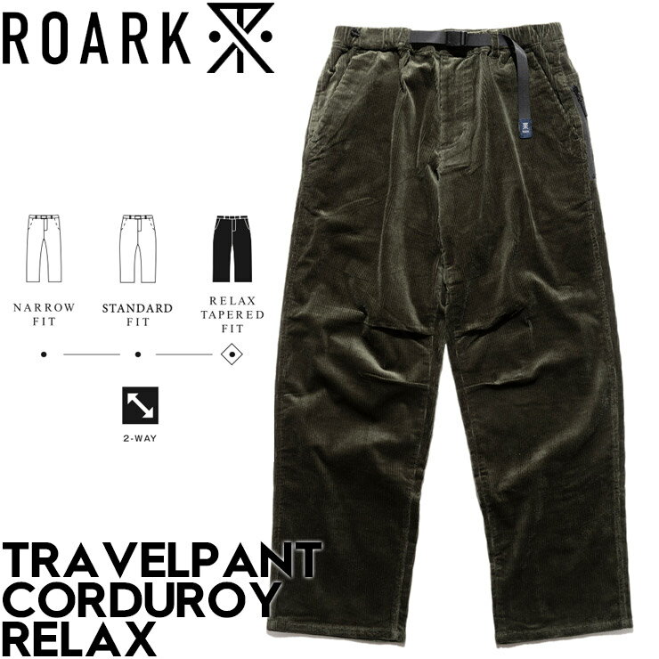 乐天商城 - ROARK ロアーク TRAVELPANT CORDUROY - RELAX パンツ コーデュロイパンツ RPJ1150-MGR 日本代理店正規品