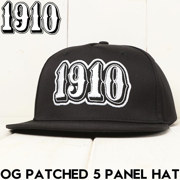 Rakuten - 1910 ナインティーンテン OG PATCHED 5PANEL HAT スナップバックキャップ 帽子 BLACK 日本代理店正規品