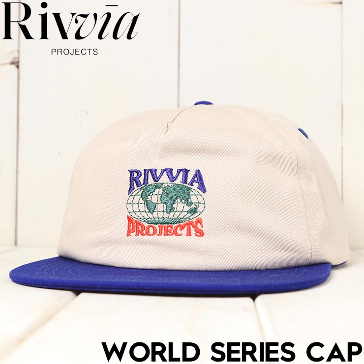 Rivvia PROJECTS リヴィアプロジェクツ WORLD SERIES CAP ストラップバックキャップ 帽子 RHW-25411 BONE/BLUE 日本代理店正規品