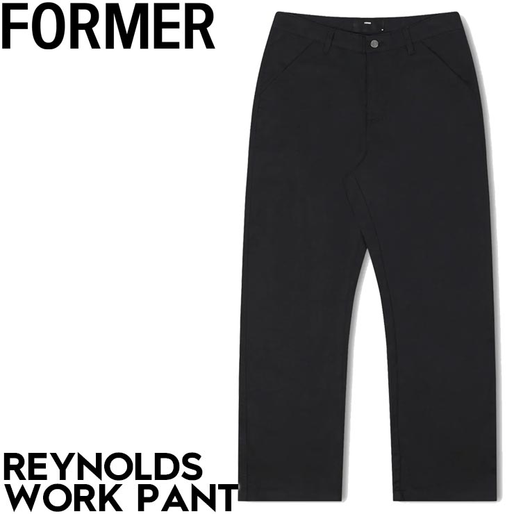 Rakuten - FORMER フォーマー REYNOLDS WORK PANT ワークパンツ メンズ バギーフィット デーンレイノルズ ワイドシルエット コットンツイル ブラック FPA-25213 25HO 日本代理店正規品