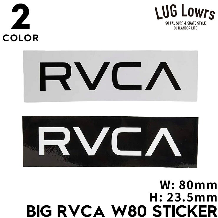 RVCA ルーカ ステッカー BIG RVCA W80 STICKER R24S003 日本代理店正規品