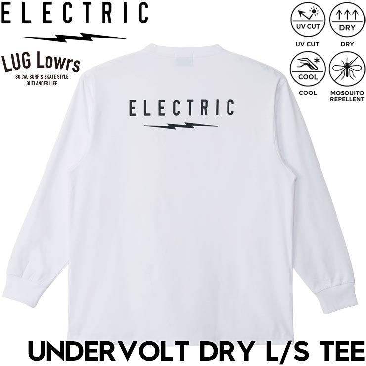 ELECTRIC エレクトリック UNDERVOLT DRY L/S TEE ドライ素材 長袖Tシャツ ロングスリーブTEE ロンT メンズ レディース E26ST34 WHT 26SP 日本代理店正規品