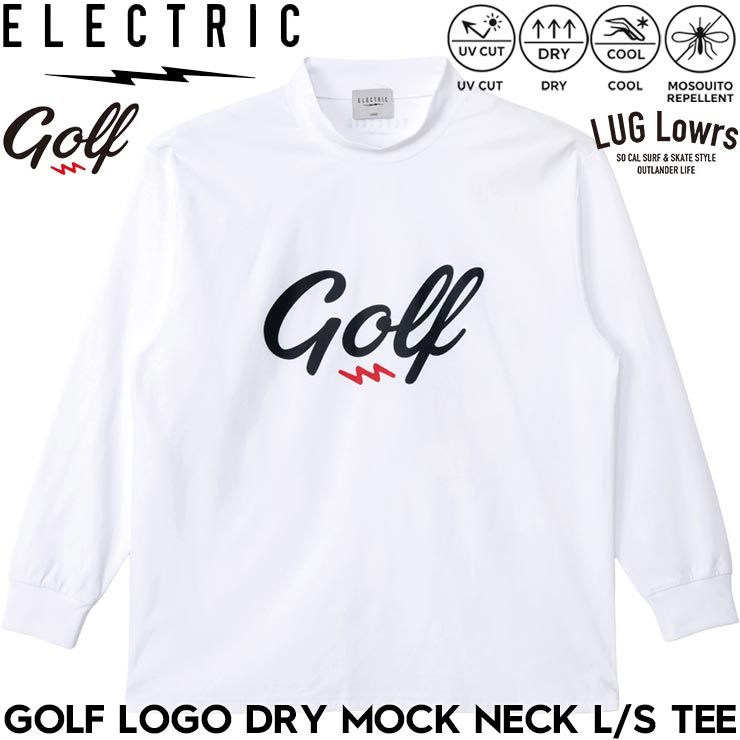 Rakuten - ELECTRIC GOLF エレクトリック ゴルフ GOLF LOGO DRY MOCK NECK L/S TEE - WHITE ドライ素材 長袖Tシャツ ロングスリーブTEE モックネック ロンT メンズ レディース ゴルフウェア EG26ST11 26SP 日本代理店正規品