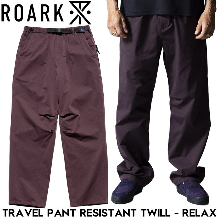 Rakuten - ROARK ロアーク TRAVEL PANT RESISTANT TWILL - RELAX パンツ ストレッチ リラックス RPJ1153-DBG 26SP 日本代理店正規品