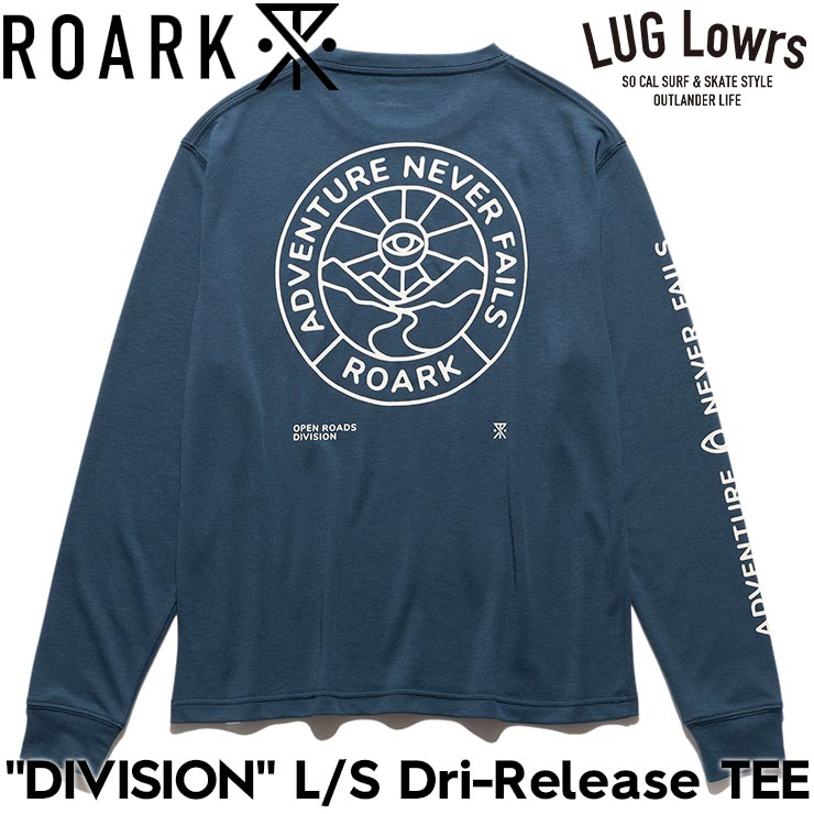 ROARK ロアーク DIVISION L/S Dri-Release TEE 長袖Tシャツ ロンT 吸汗速乾 メンズ レディース RLTJDR1201-LGB 26SP 日本代理店正規品