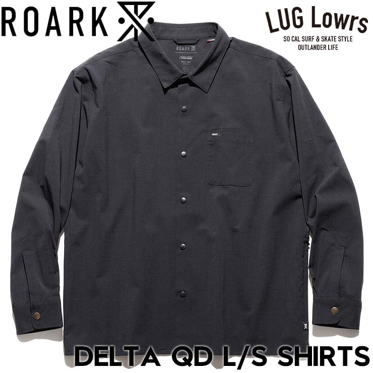 Rakuten - ROARK ロアーク DELTA QD L/S SHIRTS 長袖シャツ 接触冷感 吸汗速乾に RLWJPD1200-JBL 26SP 日本代理店正規品