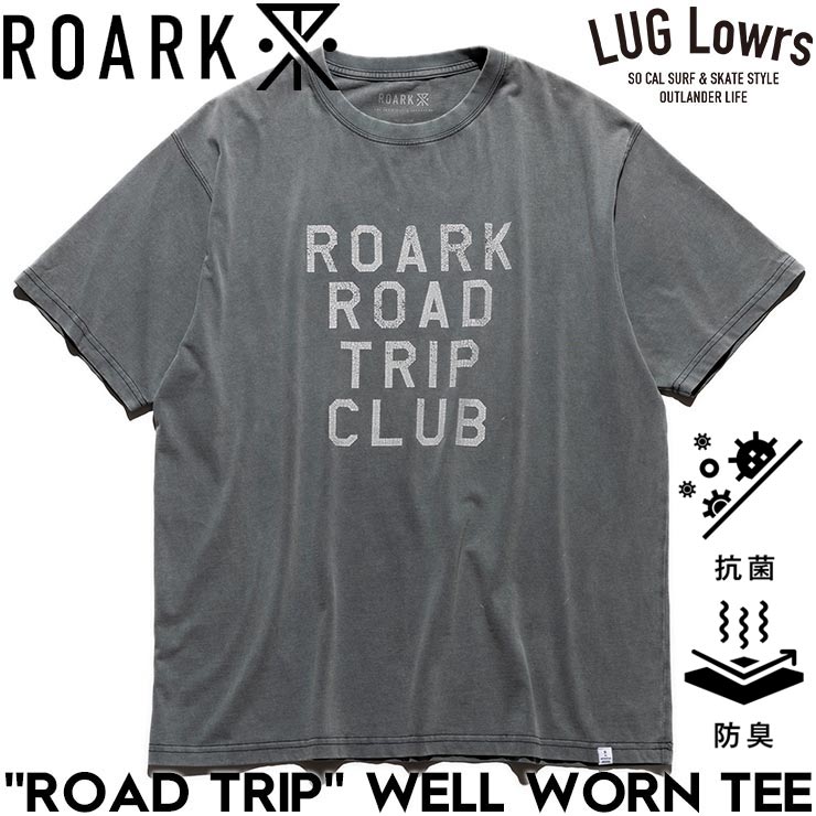 ROARK ロアーク メンズ Tシャツ 半袖 プリントTシャツ ヴィンテージ風 ROAD TRIP WELL WORN TEE RTJM1200-DSG 26SP 日本代理店正規品