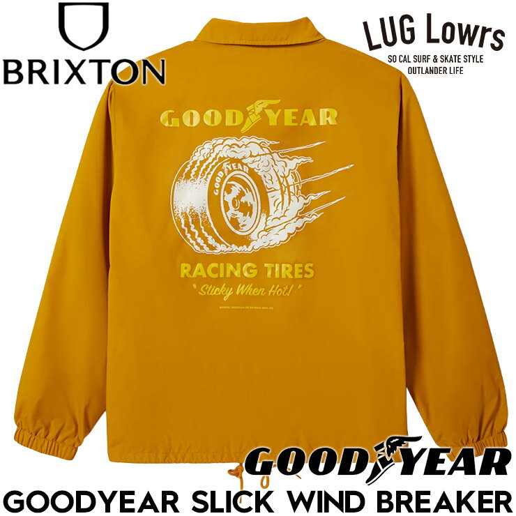 乐天商城 - BRIXTON ブリクストン ジャケット メンズ ナイロンジャケット ウインドブレーカー コーチジャケット GOODYEAR コラボ GOODYEAR SLICK WIND BREAKER - NUGGET GOLD 03497 26SP 日本代理店正規品
