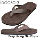 INDOSOLE インドソール サンダル ビーチサンダル トングサンダル Mens Easy Living Flip Flops SOIL 日本代理店正規品