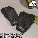 5050WORKSHOP フィフティフィフティワークショップ UTILITY GLOVES TR047-5WS ユーティリティーグローブ PU/革 アウトドア グリップ作業 キャンプ グローブ 日本代理店正規品