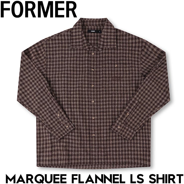 フランネルシャツ 長袖シャツ ネルシャツ FORMER フォーマー MARQUEE FLANNEL LS SHIRT FSH-25210 日本代理店正規品