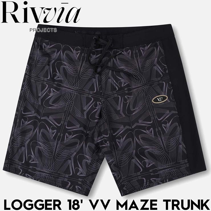 ボードショーツ 水着 Rivvia PROJECTS リヴィアプロジェクツ LOGGER 18 VV MAZE TRUNK RBO-25213 BLACK 25SU 日本代理店正規品
