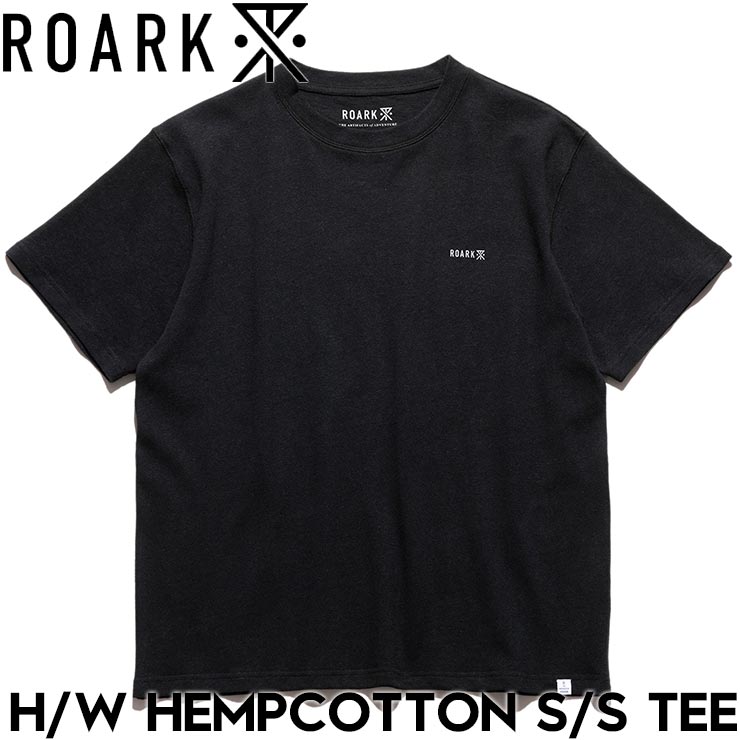 半袖Tシャツ ヘンプコットン THE ROARK REVIVAL ロアークリバイバル H/W HEMPCOTTON S/S TEE RTJH1120-BLK 25SU 日本代理店正規品
