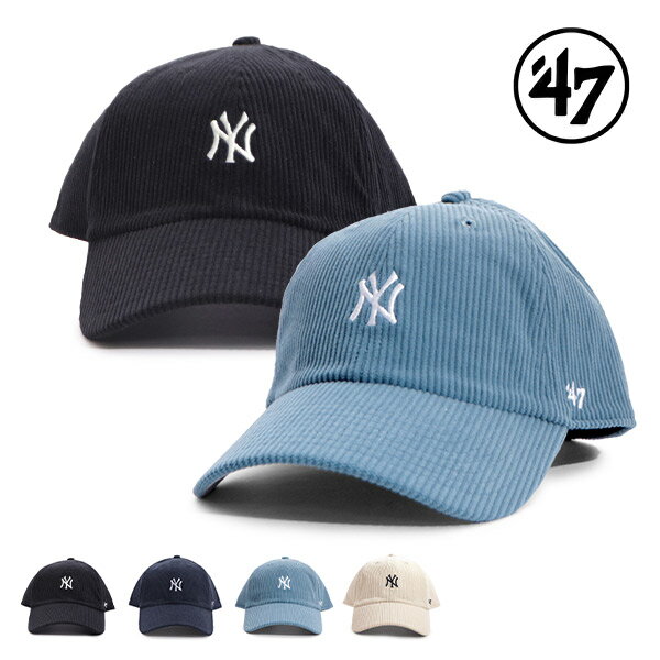 47/フォーティーセブン 14858369 / 14858370 / 14858371 / 14858403 B-THCBR17EWS クリーンナップ ニューヨーク・ヤンキース Corduroy コーデュロイ ベースランナー キャップ ウォッシュド加工 サイズ調整可能 帽子 ユニセックス メンズ レディース【ネコポス発送】