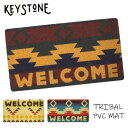 キーストーン/KEY STONE IN0515 IN0514 TRIBAL PVC MAT PVCエンボスマットトラベル マット 玄関マット エントランスマット おしゃれ ネイティブ カフェ 屋内 屋外