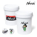 ナンガ/NANGA NA2441-1Z800 PLASTIC BUCKET プラスチック バケツ ジェリーマルケス ガーシー GAAACY 雑貨 アウトドア キ...