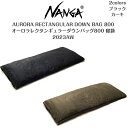 10%offSALE【NANGA ナンガ】AURORA RECTANGULAR DOWN BAG 800 オーロラレクタンギュラーダウンバッグ800 寝袋2023AW